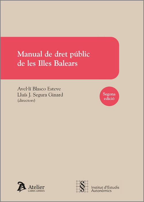 Manual de dret públic de les Illes Balears (2a edició)