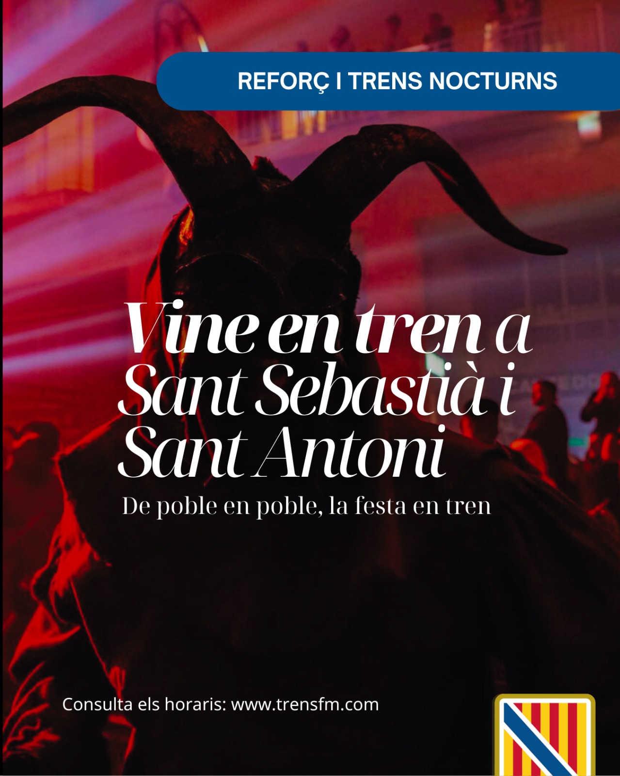 Cartell que anuncia els trens nocturns i de reforç amb motiu de les festes de Sant Antoni i Sant Sebastià.