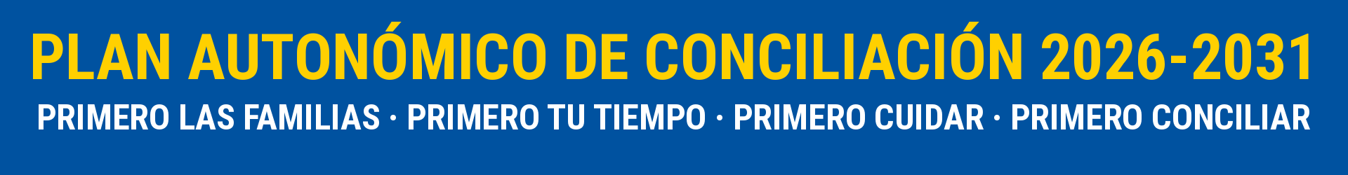 Plan Autonómico de Conciliación